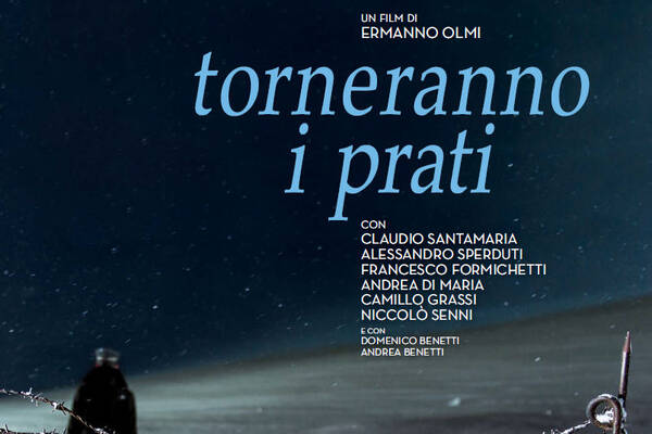 Torneranno i Prati – Trama e Trailer